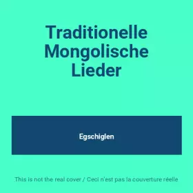 Couverture du produit · Traditionelle Mongolische Lieder