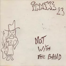 Couverture du produit · Not With The Band
