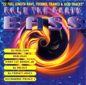 Couverture du produit · Rave The Party Bass
