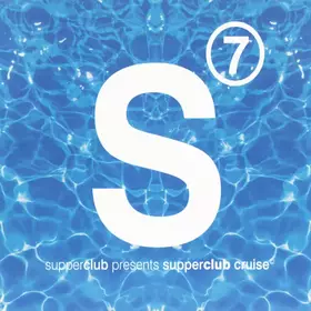 Couverture du produit · Supperclub Presents Supperclub Cruise