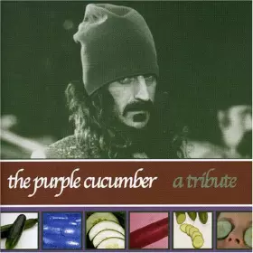 Couverture du produit · The Purple Cucumber A Tribute