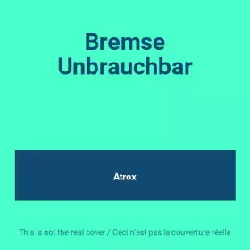 Couverture du produit · Bremse Unbrauchbar