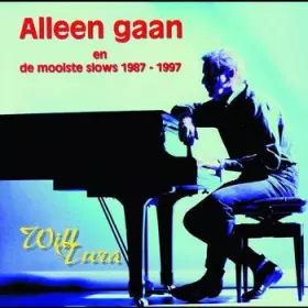 Couverture du produit · Alleen Gaan En De Mooiste Slows 1987 - 1997