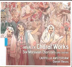 Couverture du produit · Choral Works (Six Moravian Choruses)