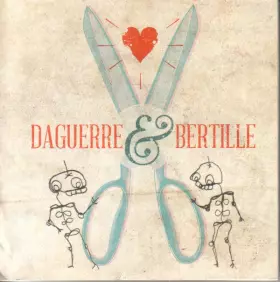 Couverture du produit · Daguerre & Bertille