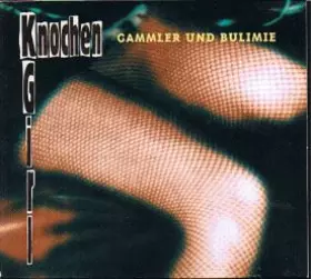 Couverture du produit · Gammler Und Bulimie