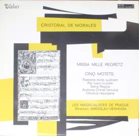 Couverture du produit · Missa Mille Regretz - Cinq Motets