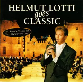 Couverture du produit · Helmut Lotti Goes Classic 