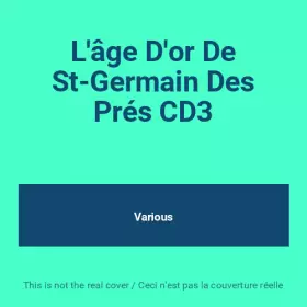 Couverture du produit · L'âge D'or De St-Germain Des Prés CD3