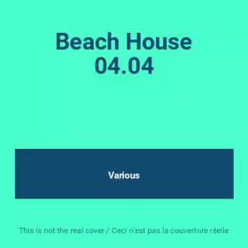 Couverture du produit · Beach House 04.04