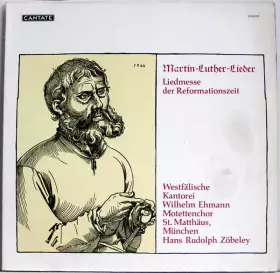 Couverture du produit · Martin-Luther-Lieder, Liedmesse Der Reformationszeit
