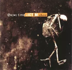 Couverture du produit · Prime Time Victim Show