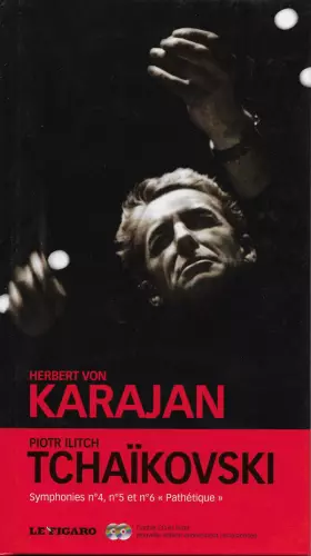 Couverture du produit · Symphonies N°4, N°5 Et N°6 "Pathétique"