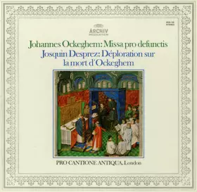 Couverture du produit · Missa Pro Defunctis / Déploration Sur La Mort D'Ockeghem