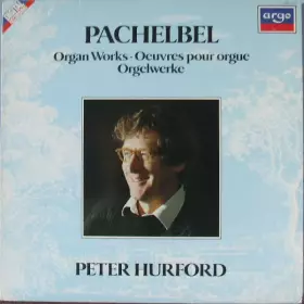 Couverture du produit · Organ Works = Oeuvres Pour Orgue = Orgelwerke
