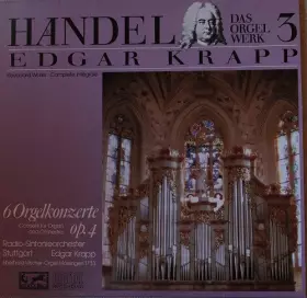 Couverture du produit · 6 Orgelkonzerte Op. 4 (Das Orgel Werk 3)