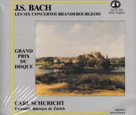 Couverture du produit · Les Six Concertos Brandebourgeois
