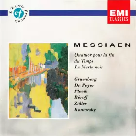 Couverture du produit · Quatuor Pour La Fin Du Temps / Le Merle Noir