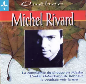 Couverture du produit · Michel Rivard