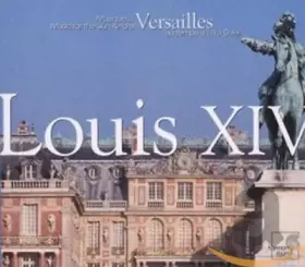 Couverture du produit · Louis XIV - Music For The Sun King At Versailles