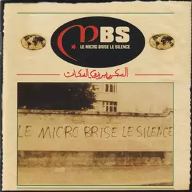 Couverture du produit · Le Micro Brise Le Silence