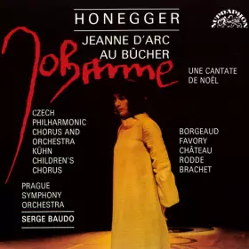 Couverture du produit · Jeanne D'Arc Au Bûcher / Une Cantate De Noël