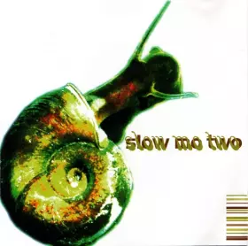Couverture du produit · Slow Mo Two