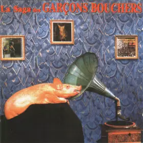Couverture du produit · La Saga Des Garçons Bouchers