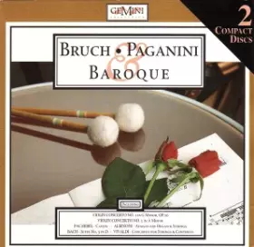 Couverture du produit · Bruch, Paganini & Baroque