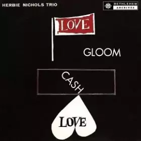 Couverture du produit · Love, Gloom, Cash, Love