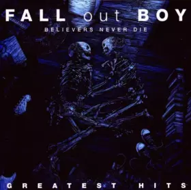 Couverture du produit · Believers Never Die - Greatest Hits