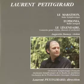 Couverture du produit · Œuvres Symphoniques : Le Marathon / Euphonia / Le Légendaire