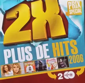 Couverture du produit · 2x Plus De Hits 2006