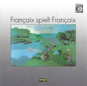 Couverture du produit · Françaix Spielt Françaix