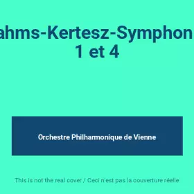 Couverture du produit · Brahms-Kertesz-Symphonies 1 et 4