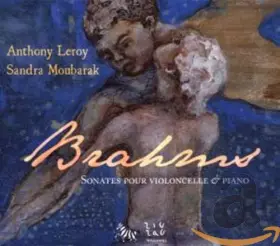 Couverture du produit · Brahms: Sonates pour Violoncello & Piano