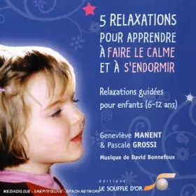 Couverture du produit · 5 Relax pour Apprendre Le Calme CD