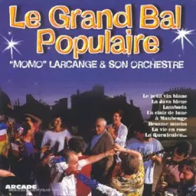 Couverture du produit · Le Grand Bal Populaire