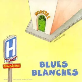 Couverture du produit · Blues Blanches