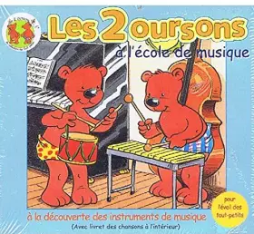Couverture du produit · LES 2 OURSONS à l'école de musique