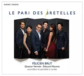 Couverture du produit · Le Pari des Bretelles
