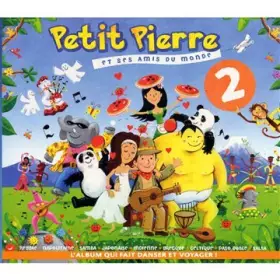 Couverture du produit · Petit Pierre Et Ses Amis du Monde/Vol.2