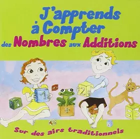 Couverture du produit · J'apprends à compter des nombres aux additions
