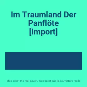 Couverture du produit · Im Traumland Der Panflöte [Import]