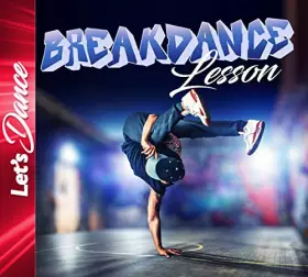 Couverture du produit · Breakdance Lesson [Import]