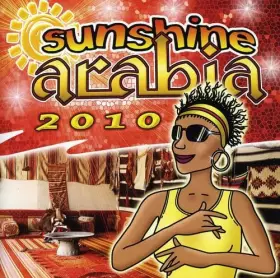Couverture du produit · Sunshine Arabia 2010 [Import]