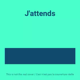 Couverture du produit · J'attends