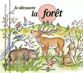 Couverture du produit · Je Découvre la Foret