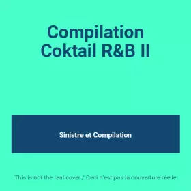 Couverture du produit · Compilation Coktail R&B II