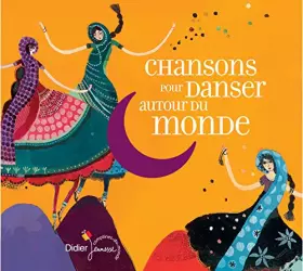 Couverture du produit · Chansons pour danser autour du monde (CD)